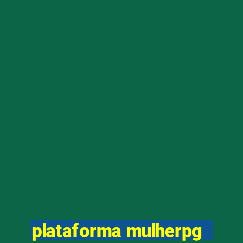 plataforma mulherpg